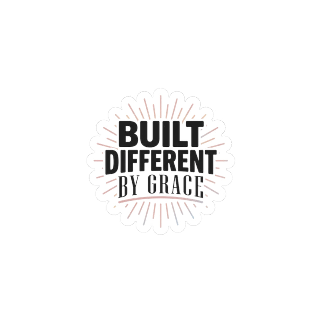 Built Different By Grace Kiss-Cut Stickers | faith streetwear, bold type