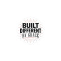 Built Different By Grace Kiss-Cut Stickers | faith streetwear, bold type
